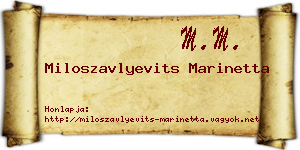 Miloszavlyevits Marinetta névjegykártya